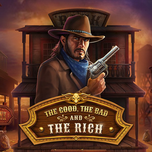 The Good, The Bad and The Rich
