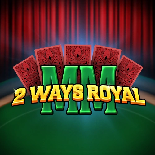 Two Ways Royal