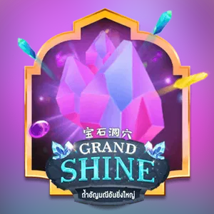 Grand Shine