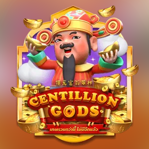 Centillion Gods