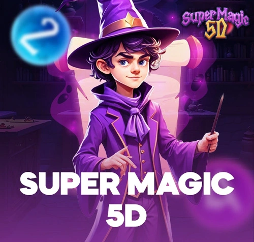 SUPER MAGIC 5D