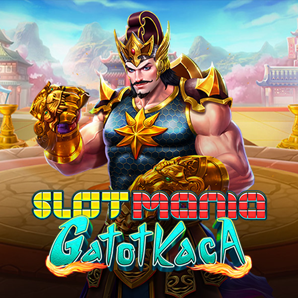 Slot Mania Gatot Kaca